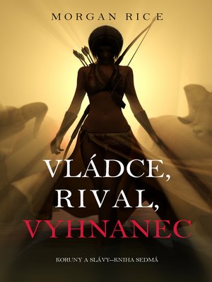 cover image of Vládce, Rival, Vyhnanec
